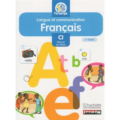 Français Langue et Communication CI Elève Nv Edition