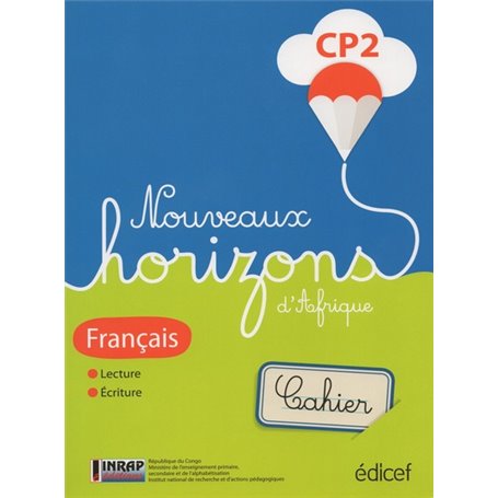 Nouveaux Horizons d'afrique Français CP2 Cahier Congo Brazza