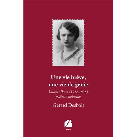 Une vie brève, une vie de génie