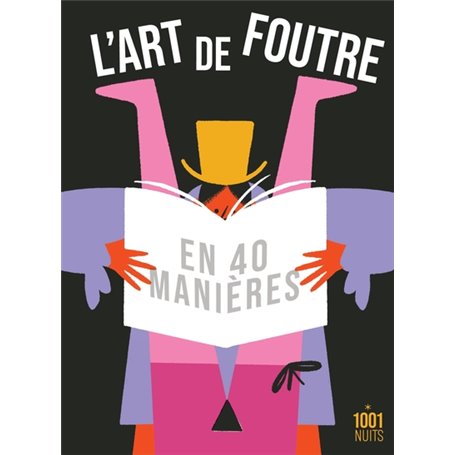 L'art de foutre en 40 manières
