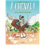 À cheval ! T02