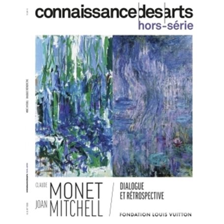 JOAN MITCHELL / CLAUDE MONET