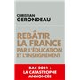 Rebâtir la France par l'éducation et l'enseignement