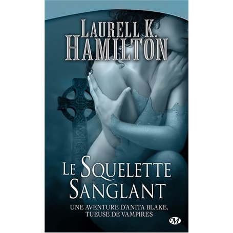 Anita Blake, T5 : Le Squelette sanglant