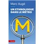 Un ethnologue dans le métro