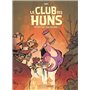 Le Club des Huns - tome 02