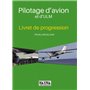 Pilotage d'avion livret de progression PPL (a) et brevet de base avion