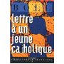 Lettre à un jeune catholique
