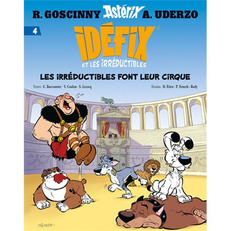 Idéfix et les Irréductibles Tome 4 - Les irréductibles font leur cirque