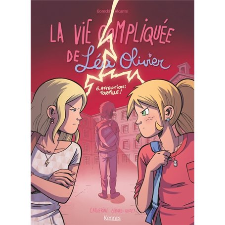La Vie compliquée de Léa Olivier BD T06