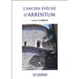 L'ancien évêché d'Arrisitum