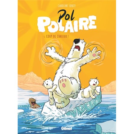 Pol Polaire - Tome 01