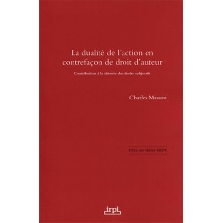 la dualite de l action en contrefacon de droit d auteur