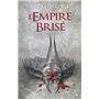 L'Empire brisé - L'Intégrale