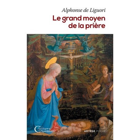 Le grand moyen de la prière