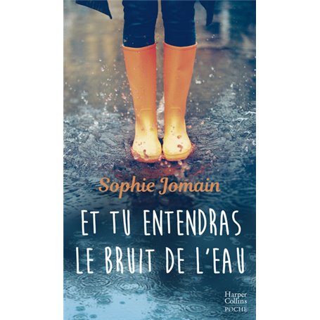 Et tu entendras le bruit de l'eau