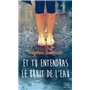 Et tu entendras le bruit de l'eau