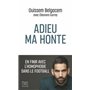 Adieu ma honte