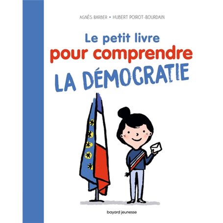 Le Petit livre pour comprendre la démocratie