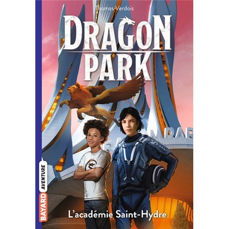Dragon Park, Tome 02