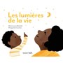 Les lumières de la vie