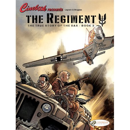 The Regiment - The True Story of the SAS Book 3