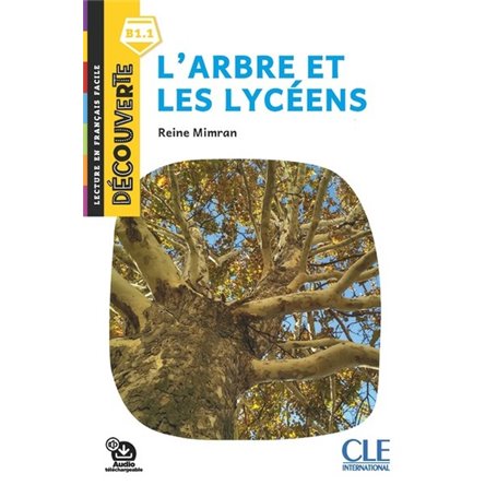 Découverte niveau 5 - L'arbre et les lycéens 2ed