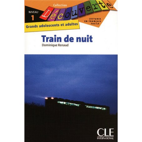 Découverte Train de nuit Niveau 1 Grand ado et adultes