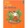 Alex et zoe vacances cahier lecture