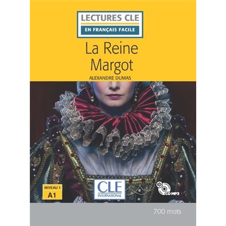 La reine Margot Niveau A1 + CD - Lecture CLE en français facile