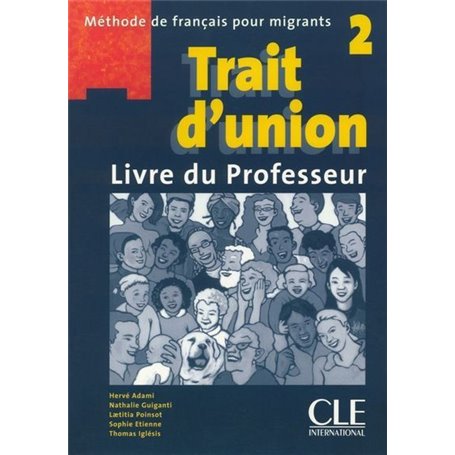 Trait d'union 2 lecture livre du professeur