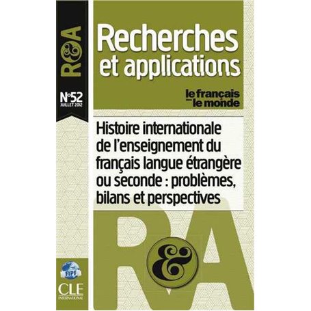 Histoire internationale de l'enseignement du francais langue etrangere ou seconde:problemes... N52