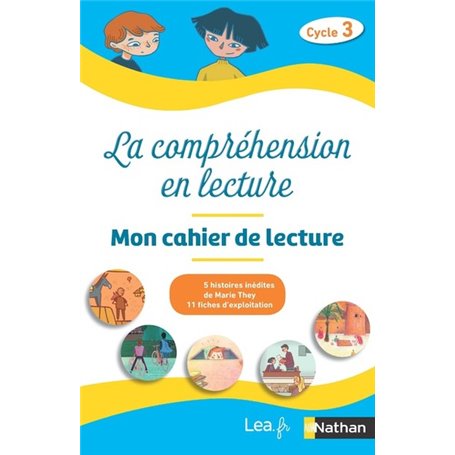 La compréhension en lecture - Cahier élève - Cycle 3 - Pack 5 exemplaires