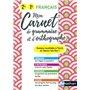 Mon carnet de grammaire et d'orthographe 2de/1re 2021