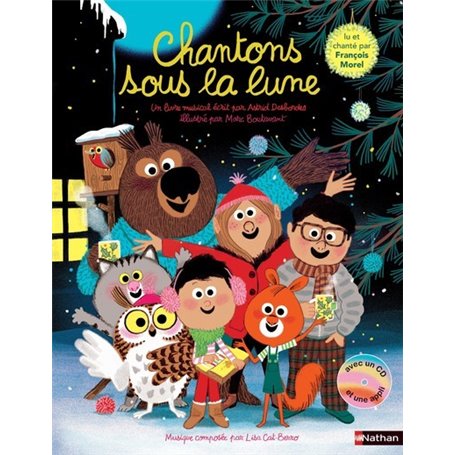 Chantons sous la lune + cd