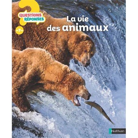 La vie des animaux