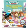C'est comment l'école ?