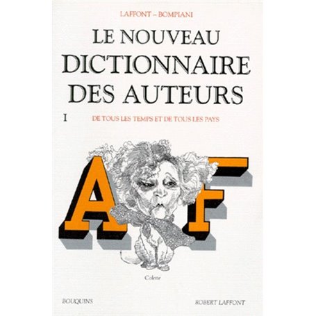 Nouveau dictionnaire des auteurs - tome 1
