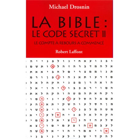 La Bible, le code secret - tome 2