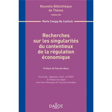 Recherches sur les singularités du contentieux - Volume 164