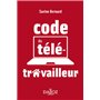 Le code du télétravailleur