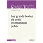 Les grands textes de droit international public 11ed