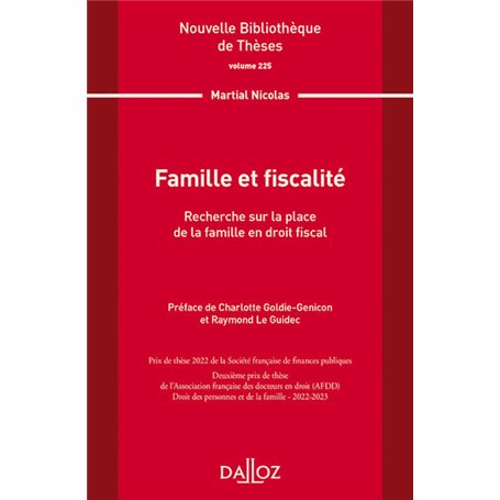 Nouvelle Bibliothèque de Thèses - Volume 225 Famille et fiscalité