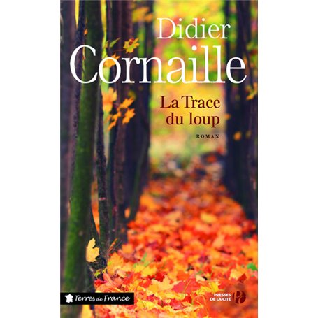 La trace du loup