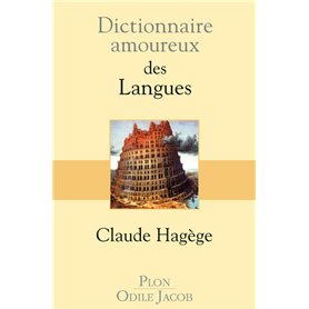Dictionnaire amoureux des langues Dictionnaire amoureux des langues