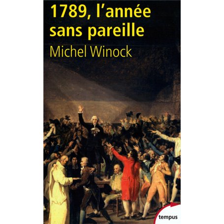 1789, l'année sans pareille