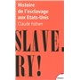 Histoire de l'esclavage aux Etats-Unis