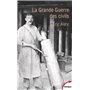 La Grande Guerre des civils - 1914-1919
