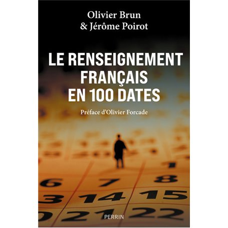 Le renseignement français en 100 dates