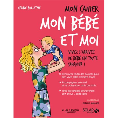 Mon cahier Mon bébé et moi